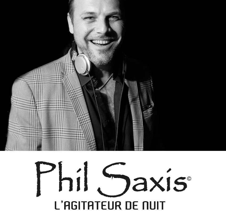 Phil Saxis : L'agitateur de nuit